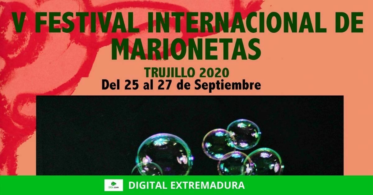 Arranca la quinta edición del Festival Internacional de Marionetas de Trujillo