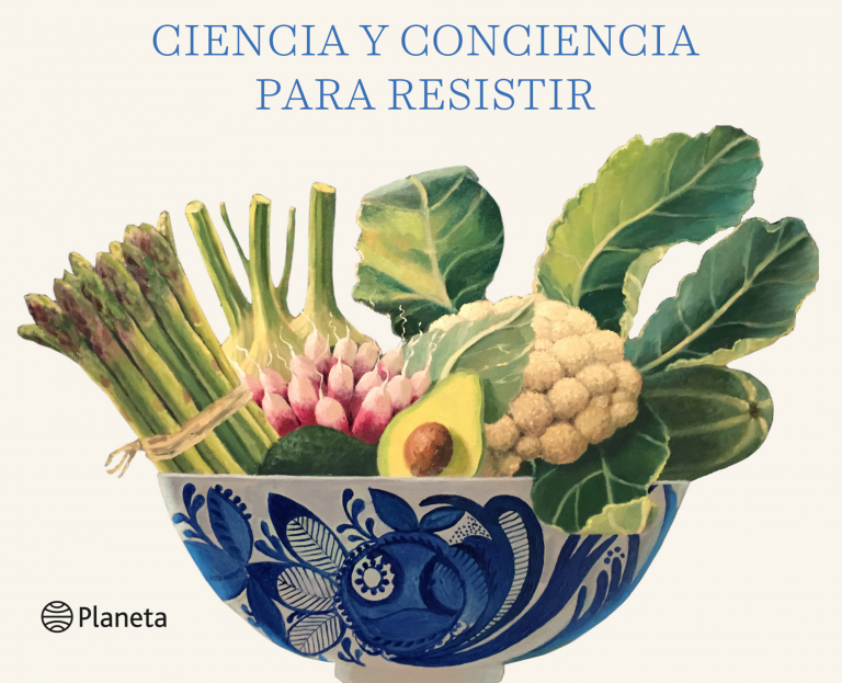 ¿Qué comes? ciencia y conciencia para resistir
