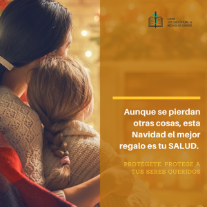 Aunque se pierdan otras cosas esta Navidad el mejor regalo es tu SALUD