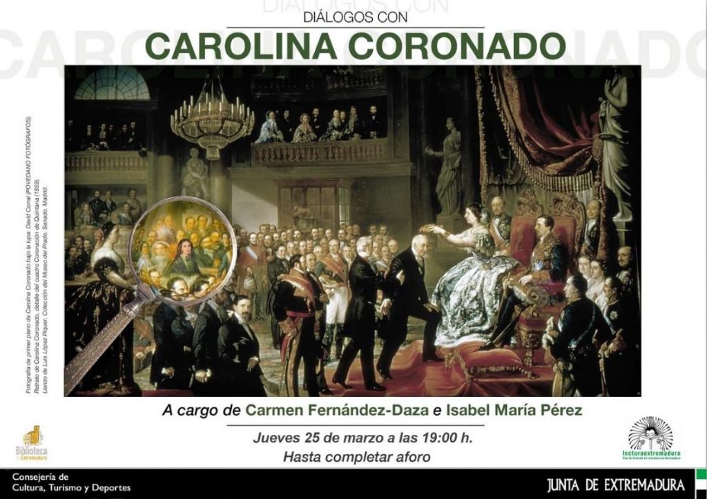 Diálogos con Carolina Coronado, encuentro en torno a la figura de la escritora extremeña el próximo 25 de marzo carolina coronado