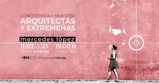 Exposición Arquitectas y Extremeñas en Cáceres del 11 al 26 de marzo cartel arquitectas