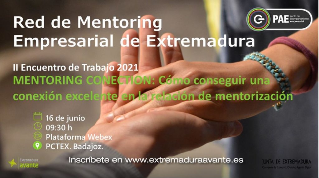 El próximo16 de junio se celebrará el II Encuentro de Trabajo 2021 de Mentoring Extremadura mentoring
