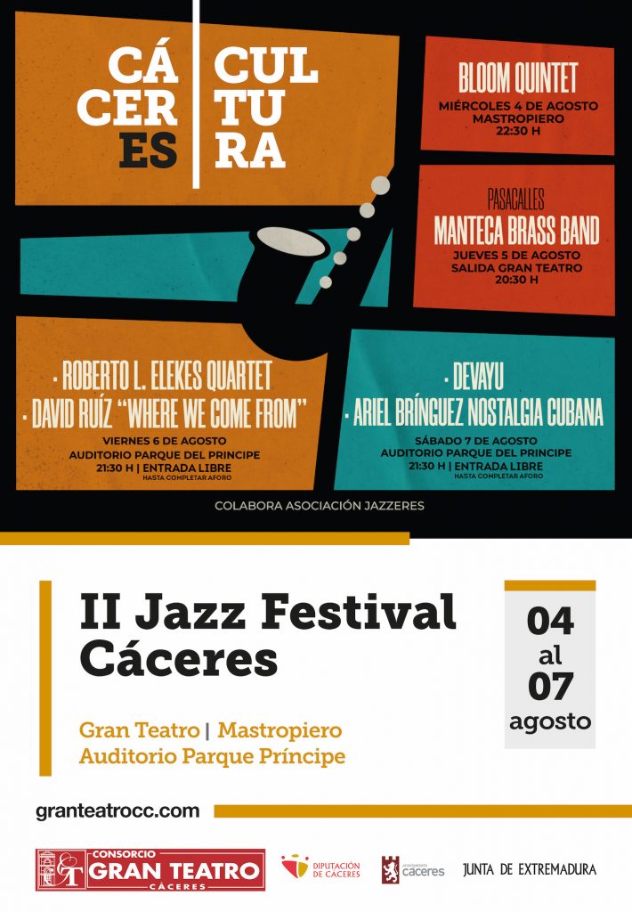 El Jazz Festival Cáceres reivindica su música con cinco conciertos y un pasacalles entre el 4 y el 7 de agosto Cartel FESTIVAL DE JAZZ copia