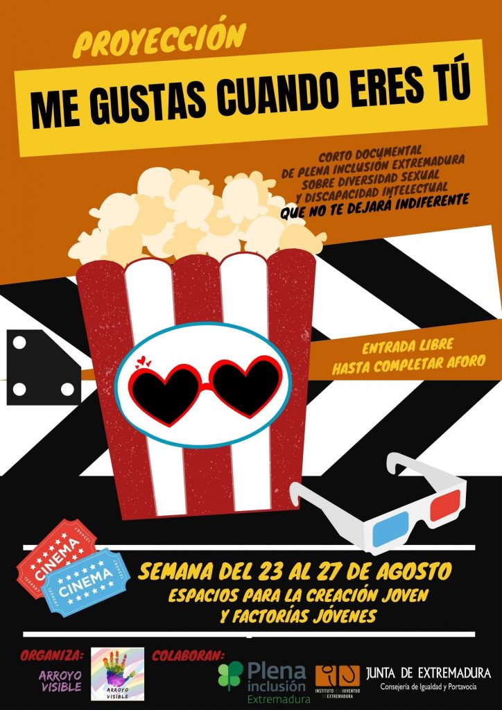 El corto “Me gustas cuando eres tú”, realizado por Plena Inclusión Extremadura, se proyectará en siete Espacios para la Creación Joven y Factorías Cartel generico proyecciones corto Plena inclusion