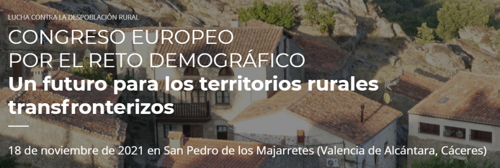 Abierto el plazo de inscripción en el Congreso Europeo por el Reto Demográfico previsto para el día 18 de noviembre congreso