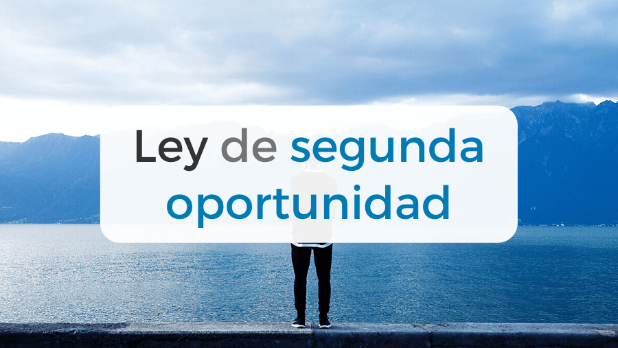 ley de segunda oportunidad