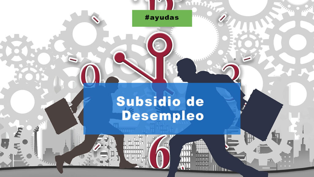 Nuevo subsidio por desempleo desde este jueves, con más dinero y más beneficiarios Subsidio por desempleo 23