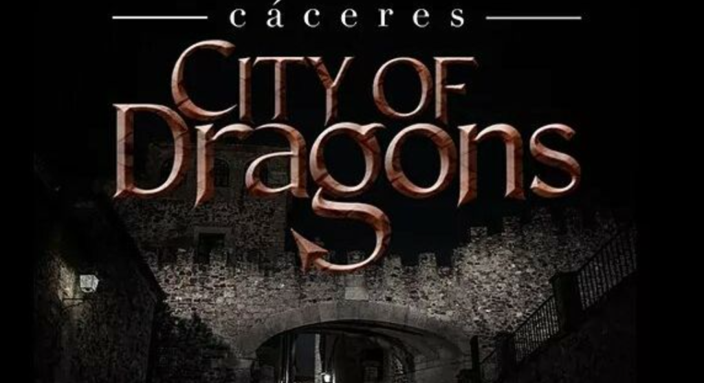 Cáceres se transformará en una nueva 'City of Dragons' con actividades de Juego de Tronos y La Casa del Dragón city of dragons cc