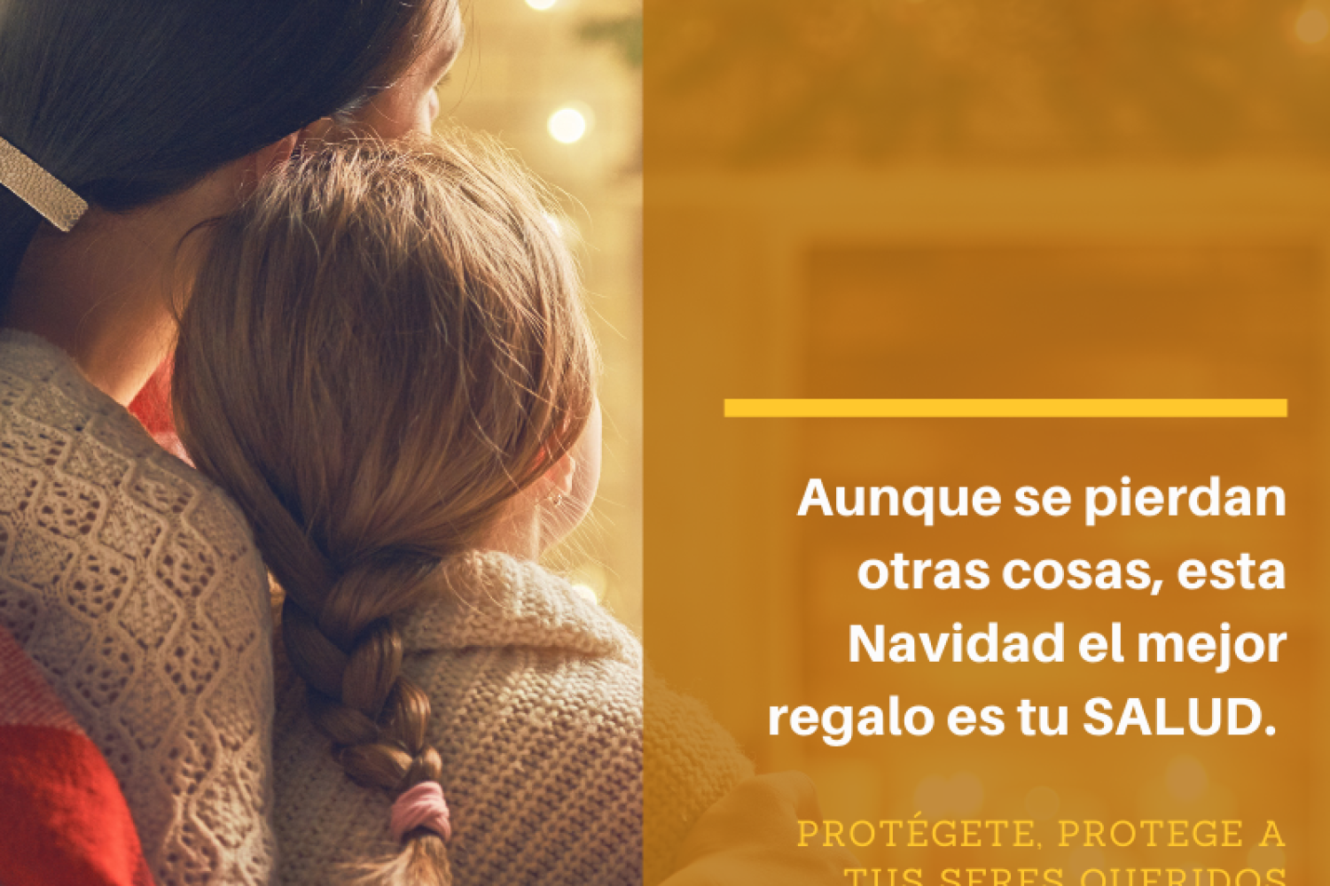 Aunque se pierdan otras cosas, esta Navidad el mejor regalo es tu SALUD