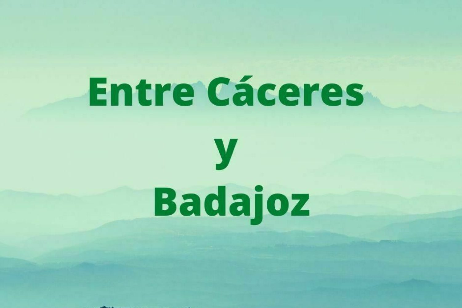 Entre Cáceres y Badajoz