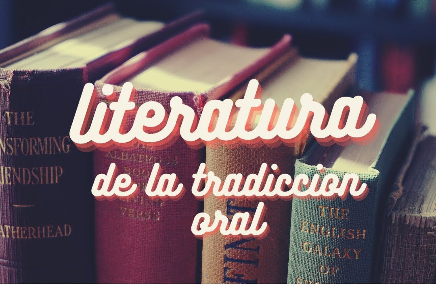 tradicion oral